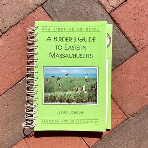 1st Edition A Birder's Guide to Eastern Massachusetts ABA Birding Plum Island MA